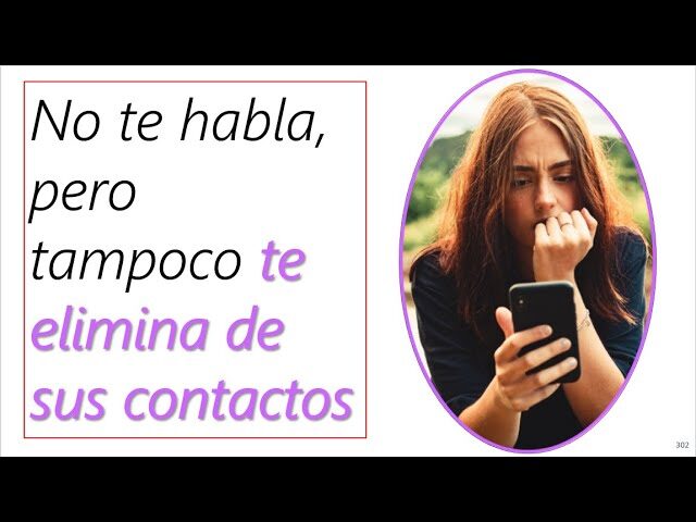 porque un hombre no te borra de sus contactos